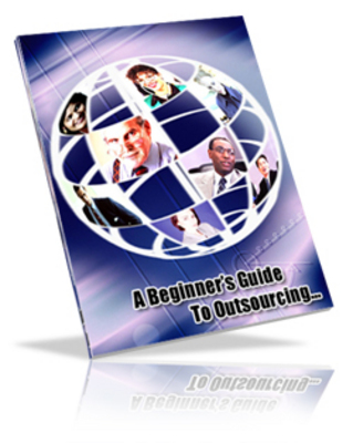 Product picture A Beginners Guide to Outsourcing