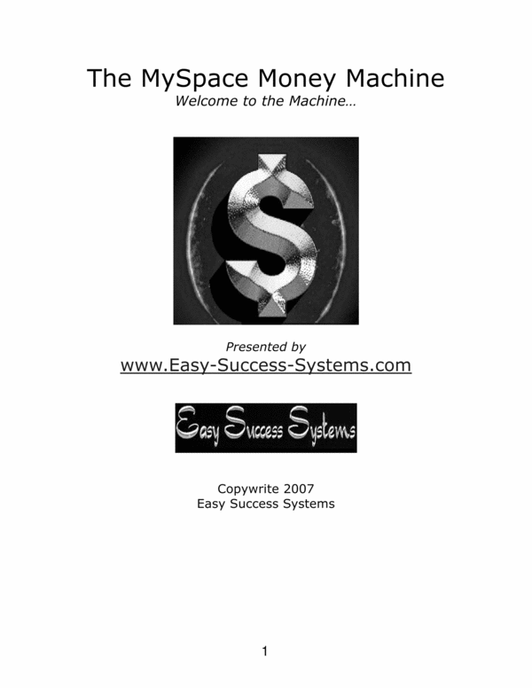 Product picture The Myspace Money Machine
